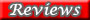 Reviews